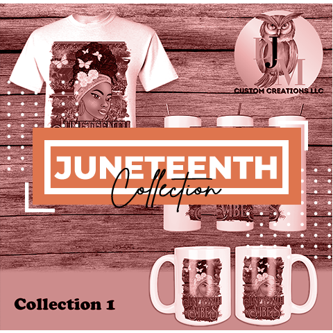 Juneteenth Collection