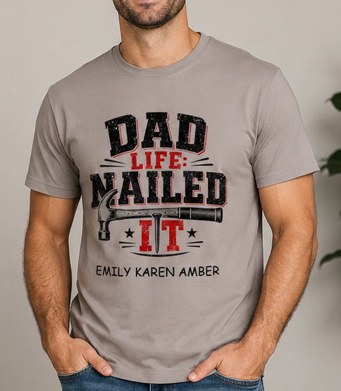 Personalized Dad Life Nailed It Shirt – Custom Kids Names Comfort Colors® Father’s Day Tee – Funny Dad Hammer Graphic T-Shirt Gift