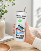Cruise Mode Vacation Tumbler