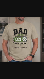 Personalized Dad Mode Always On Shirt – Custom Kids Names Comfort Colors® Father’s Day Tee – Funny Dad Graphic T-Shirt Gift